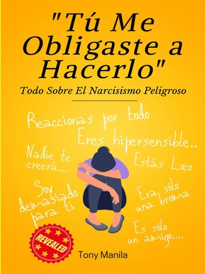 cover image of Tú Me Obligaste a Hacerlo